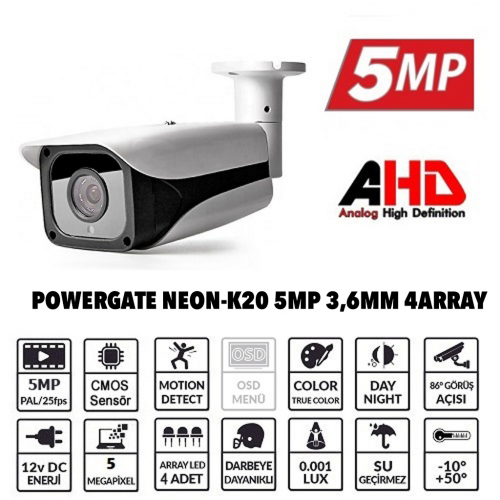 POWERGATE NEON-K20 5Mpix, 4adet Array Led, 70Mt Gece Görüş, 3,6mm Lens, Dış Mekan Büyük Metal Kamera