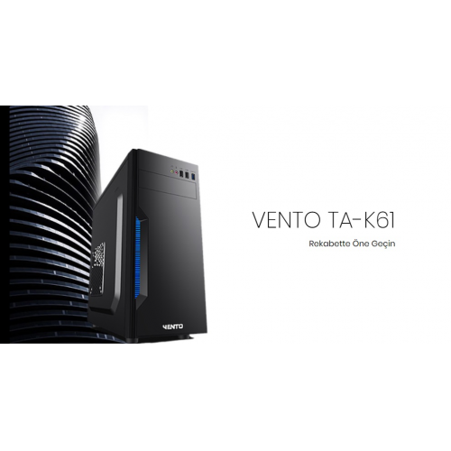 VENTO TA-K61 MIDTOWER Peak 400W Kurumsal KASA